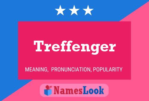 Poster del nome Treffenger