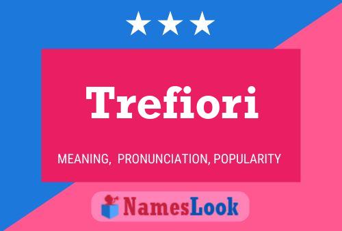 Poster del nome Trefiori