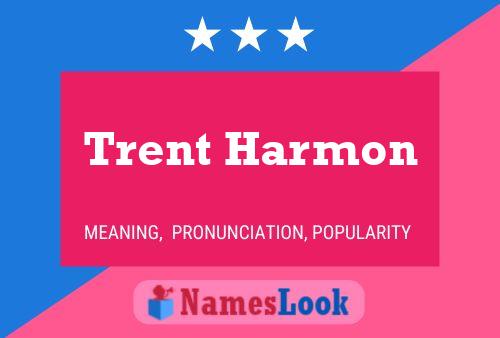 Poster del nome Trent Harmon