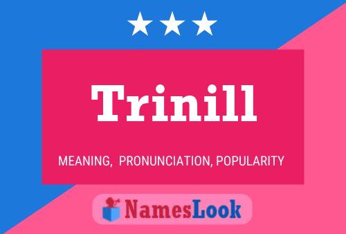 Poster del nome Trinill