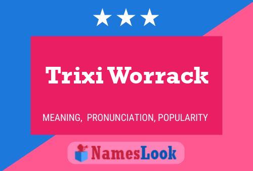 Poster del nome Trixi Worrack