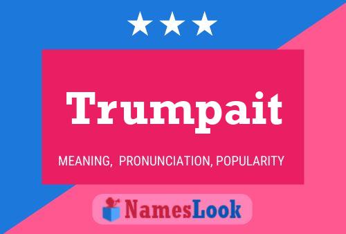 Poster del nome Trumpait