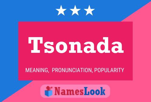 Poster del nome Tsonada