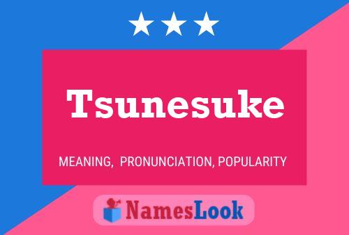 Poster del nome Tsunesuke