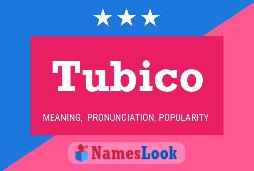 Poster del nome Tubico