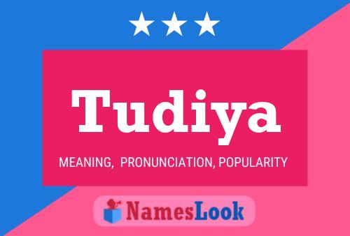 Poster del nome Tudiya