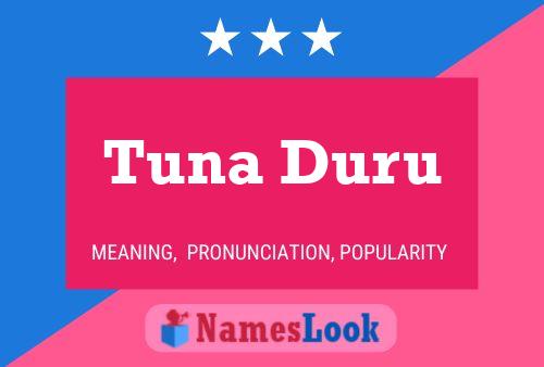 Poster del nome Tuna Duru