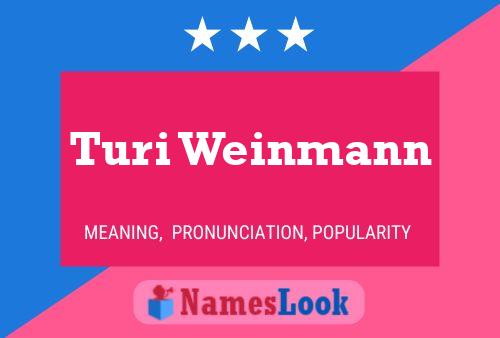 Poster del nome Turi Weinmann