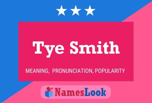 Poster del nome Tye Smith