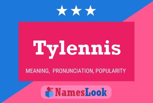 Poster del nome Tylennis