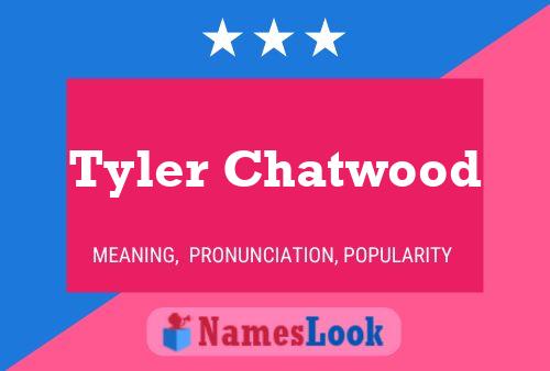 Poster del nome Tyler Chatwood