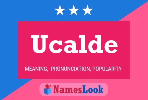 Poster del nome Ucalde