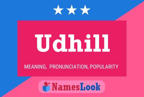 Poster del nome Udhill