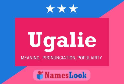 Poster del nome Ugalie