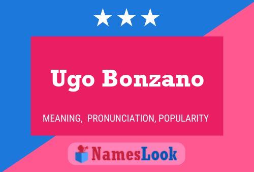 Poster del nome Ugo Bonzano