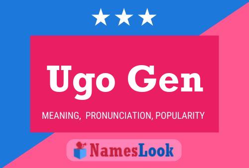 Poster del nome Ugo Gen