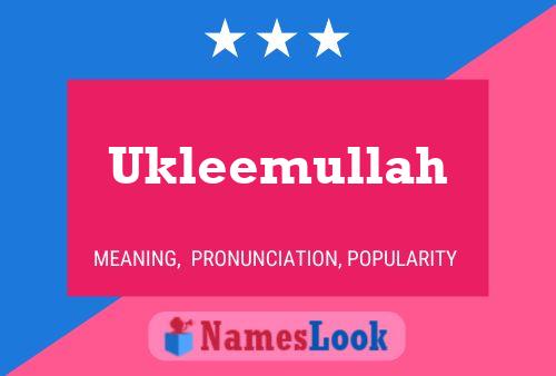 Poster del nome Ukleemullah