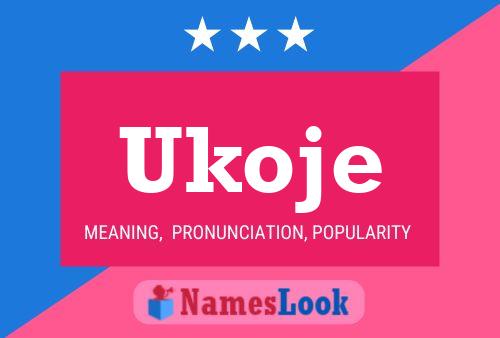 Poster del nome Ukoje