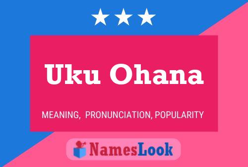 Poster del nome Uku Ohana