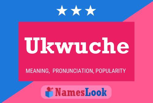 Poster del nome Ukwuche