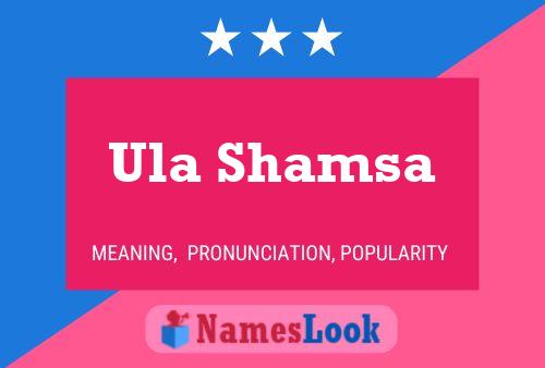 Poster del nome Ula Shamsa