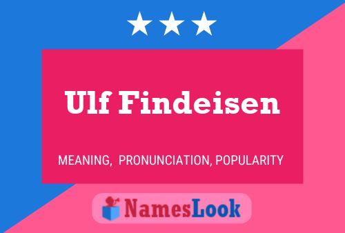 Poster del nome Ulf Findeisen