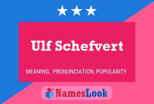 Poster del nome Ulf Schefvert