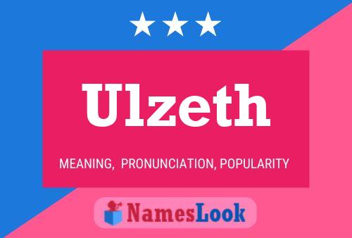 Poster del nome Ulzeth