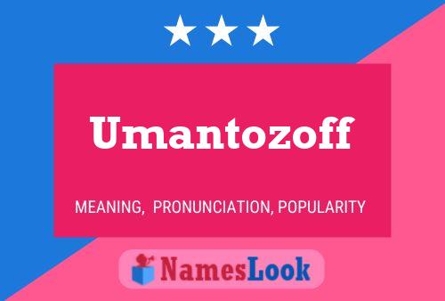 Poster del nome Umantozoff