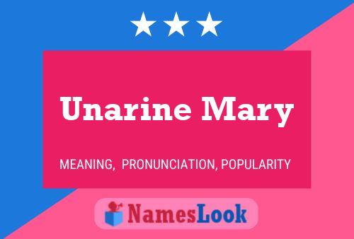 Poster del nome Unarine Mary