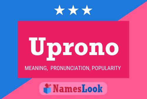 Poster del nome Uprono