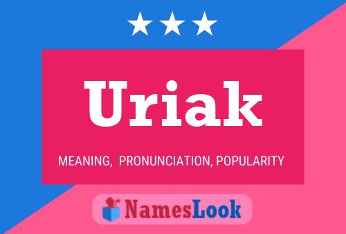 Poster del nome Uriak