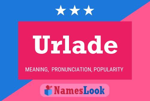 Poster del nome Urlade