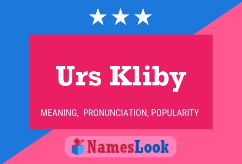 Poster del nome Urs Kliby