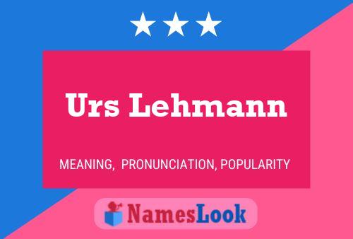 Poster del nome Urs Lehmann