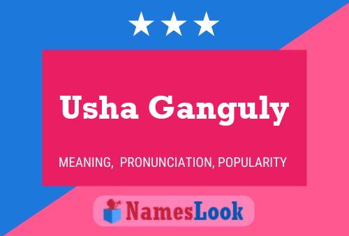 Poster del nome Usha Ganguly