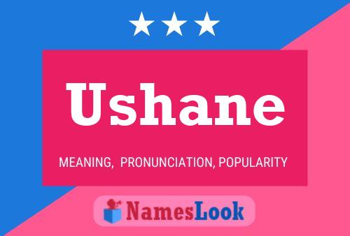 Poster del nome Ushane