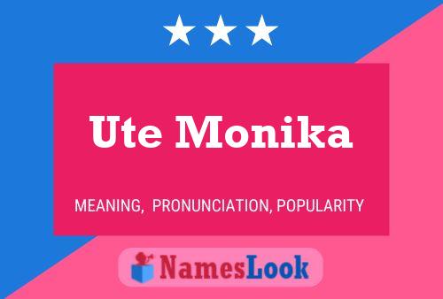 Poster del nome Ute Monika