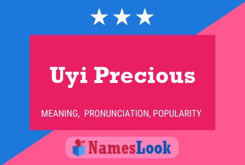 Poster del nome Uyi Precious