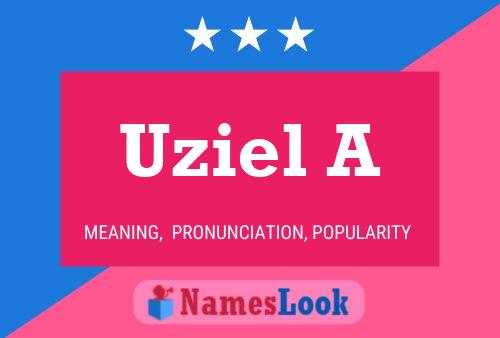 Poster del nome Uziel A