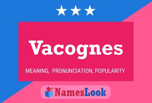 Poster del nome Vacognes