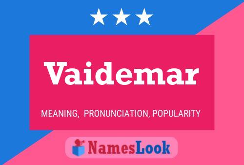 Poster del nome Vaidemar