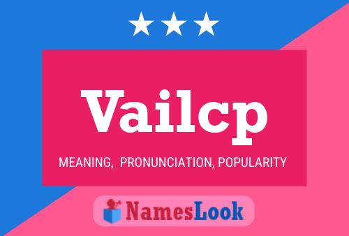 Poster del nome Vailcp