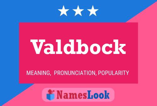 Poster del nome Valdbock