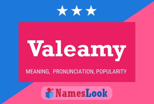 Poster del nome Valeamy