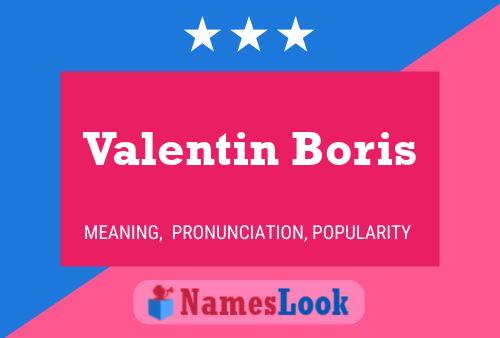 Poster del nome Valentin Boris