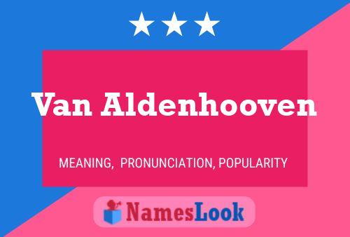 Poster del nome Van Aldenhooven