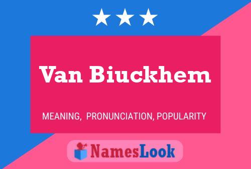 Poster del nome Van Biuckhem