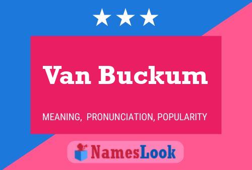 Poster del nome Van Buckum