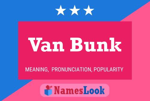 Poster del nome Van Bunk